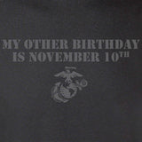 My Other Birthday is November 10th Long Sleeve - SGT GRIT