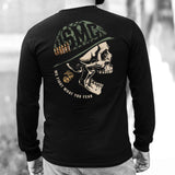 USMC We Fight What You Fear Long Sleeve - SGT GRIT