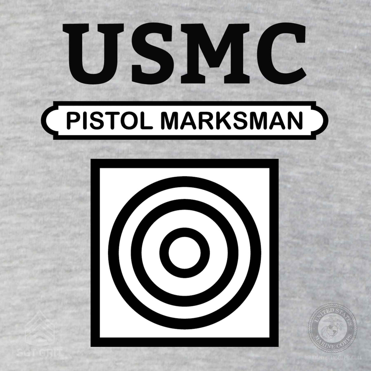 USMC Rifle and Pistol Qualification T-Shirts - SGT GRIT