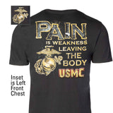 USMC T-shirt "Pain is Weakness Leaving the Body" - SGT GRIT