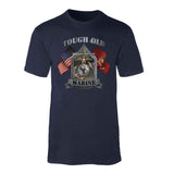 Tough Old Marine T-shirt