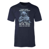 Devil Dog Make No Mistake Full Front T-shirt - SGT GRIT