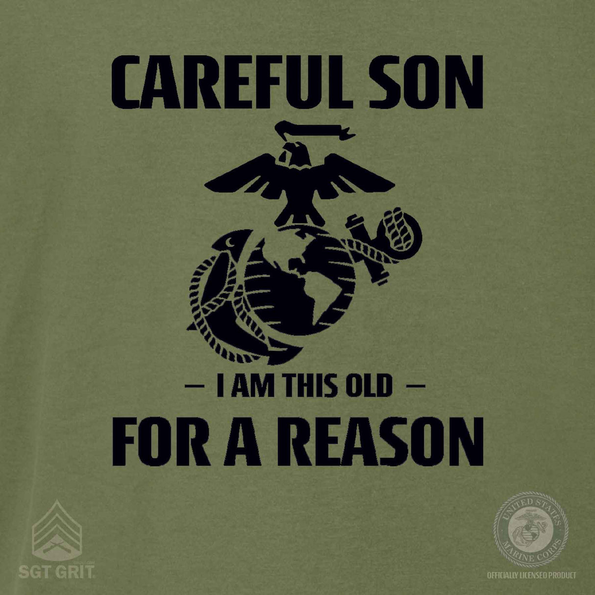 Marine Graphic 'Careful Son' Short-Sleeve T-shirt - SGT GRIT