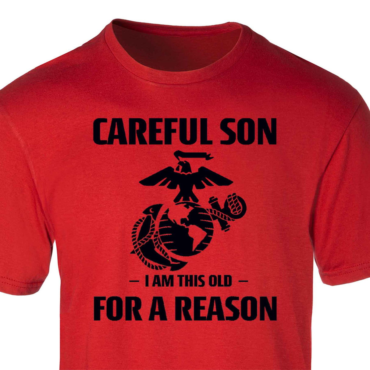 Marine Graphic 'Careful Son' Short-Sleeve T-shirt - SGT GRIT