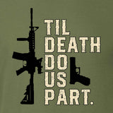 Til Death Do Us Part T-shirt - SGT GRIT