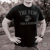 The Few For A Reason T-shirt - SGT GRIT