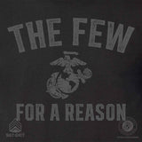 The Few For A Reason T-shirt - SGT GRIT