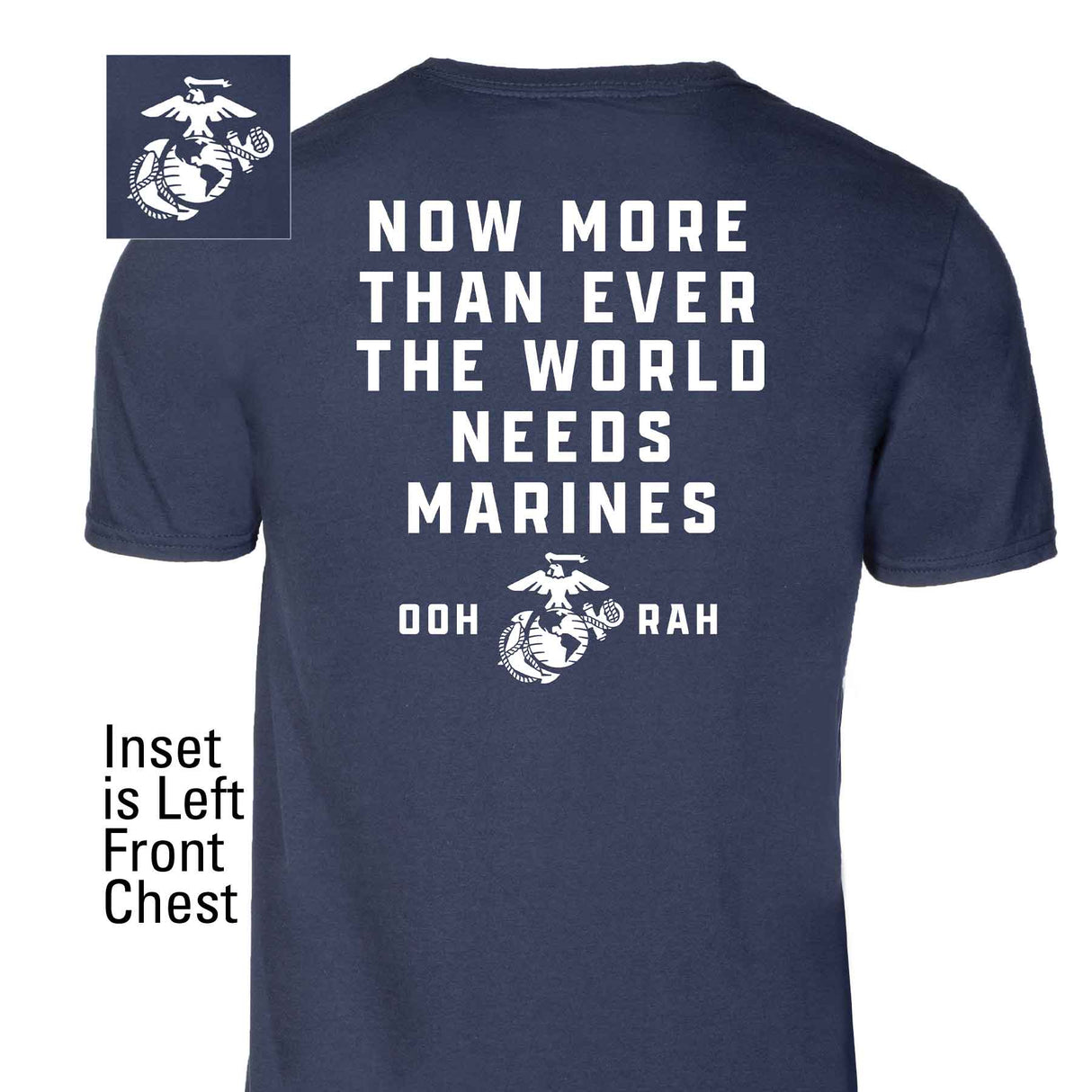 The World Needs Marines T-shirt - SGT GRIT