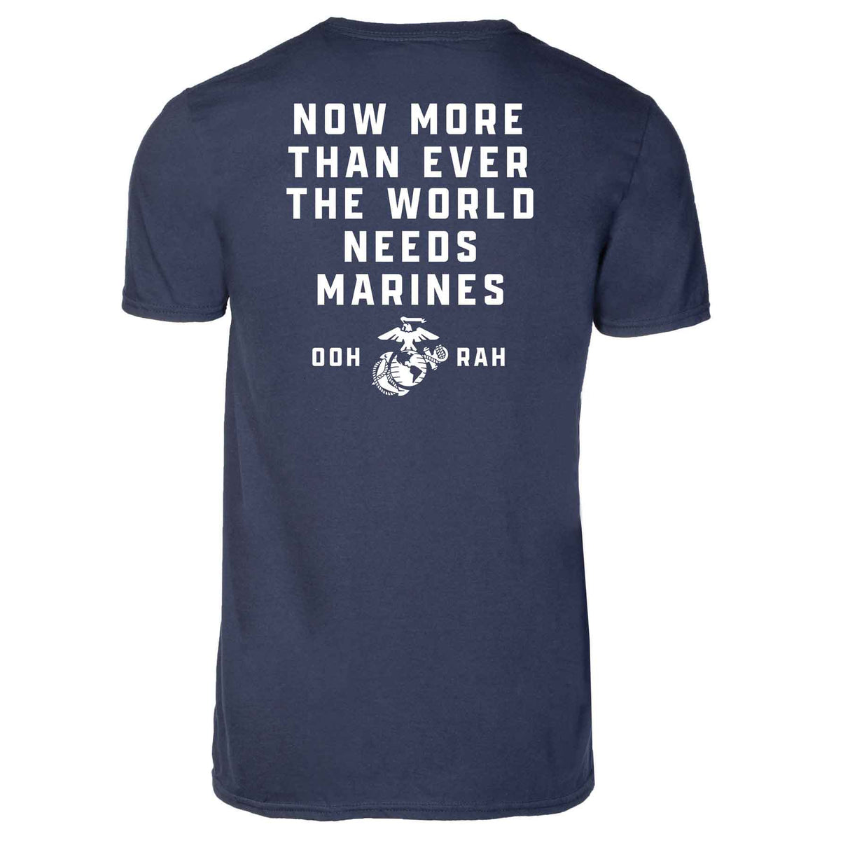 The World Needs Marines T-shirt - SGT GRIT