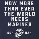 The World Needs Marines T-shirt - SGT GRIT