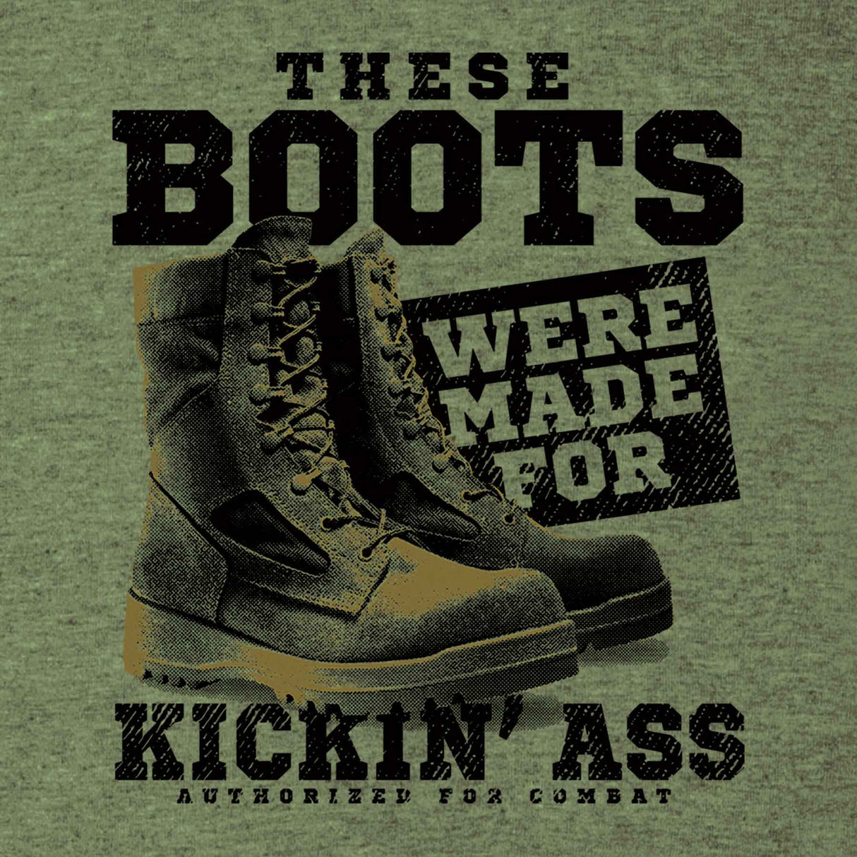 These Boots T-shirt - SGT GRIT