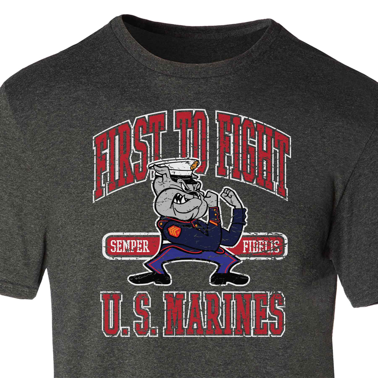 USMC First To Fight Bulldog T-shirt - SGT GRIT