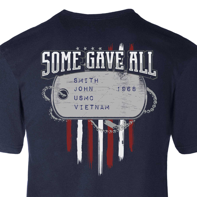 Some Gave All Personalized Dog Tag T-shirt - SGT GRIT