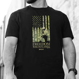 Freedom Was Not Free T-shirt - SGT GRIT