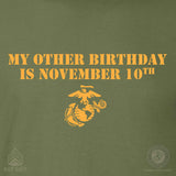 My Other Birthday Is November 10th T-shirt - SGT GRIT