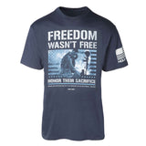 Freedom Wasn't Free T-shirt - SGT GRIT