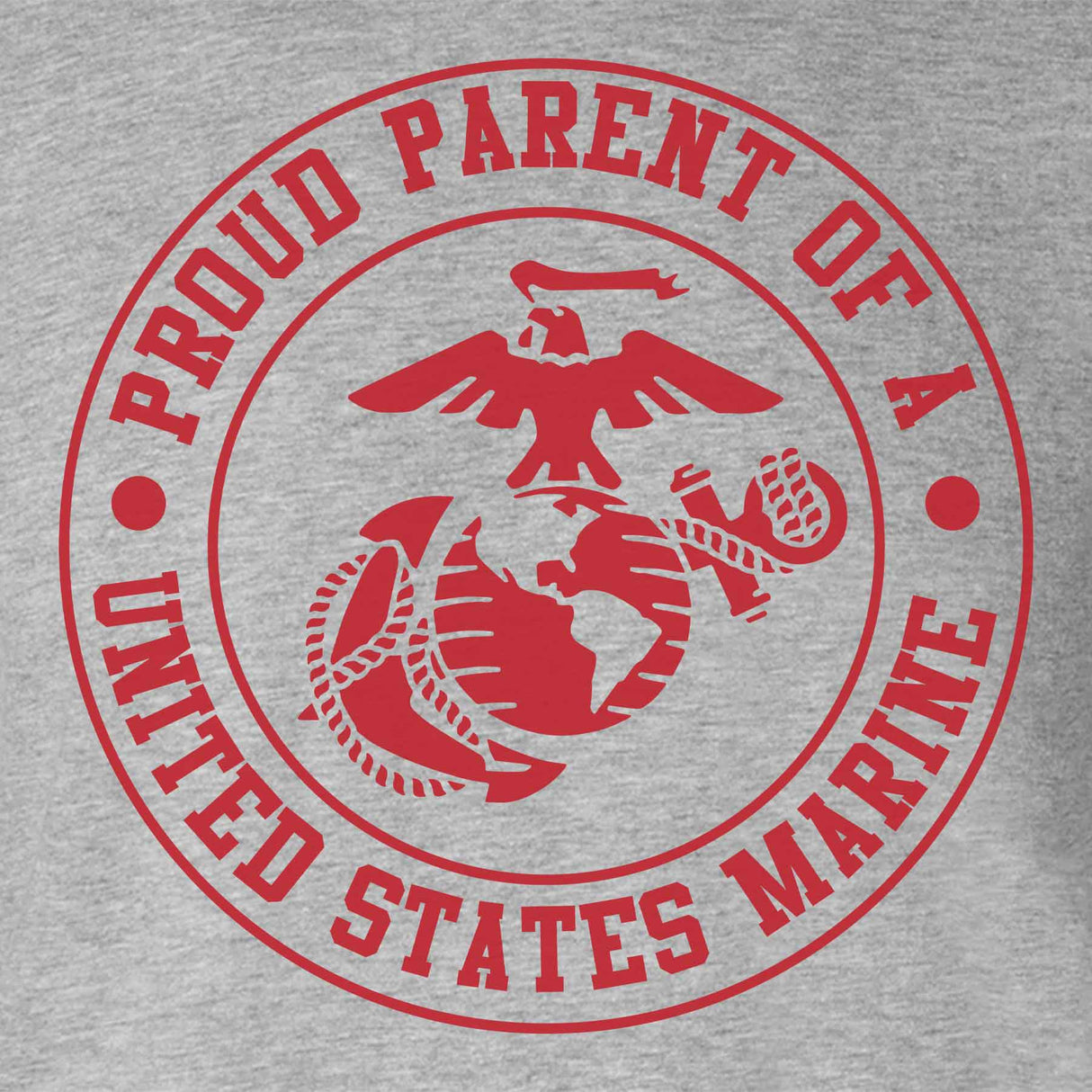 Proud Parent Of A US Marine T-shirt - SGT GRIT