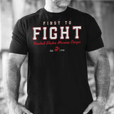 USMC First To Fight T-shirt - SGT GRIT