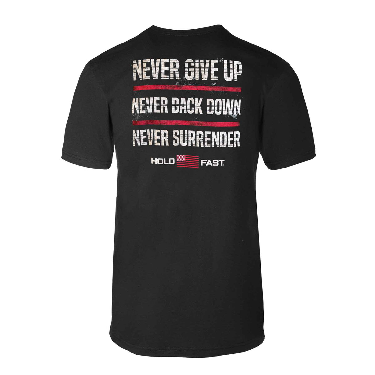 Never Give Up T-shirt - SGT GRIT