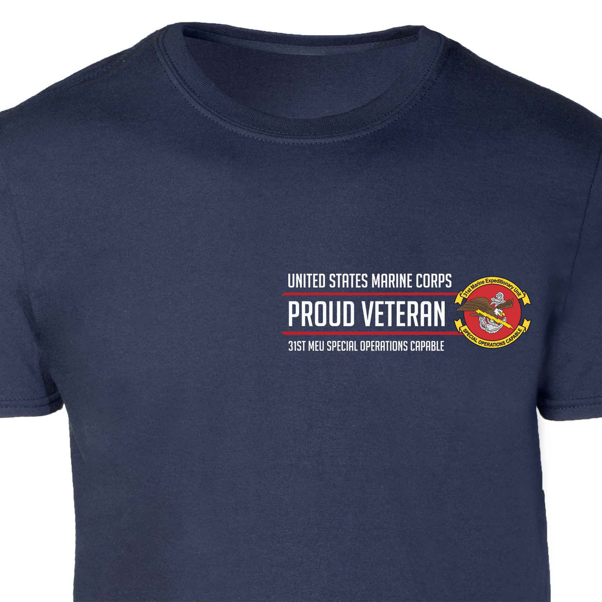 31st MEU Special Operations Proud Veteran Patch Graphic T-shirt - SGT GRIT