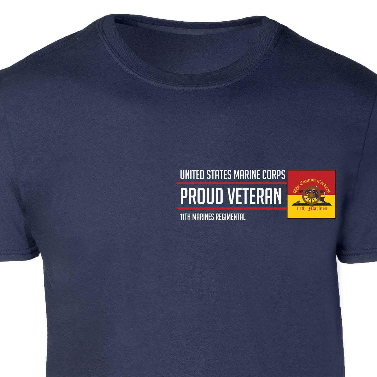 11th Marines Regimental Proud Veteran Patch Graphic T-shirt - SGT GRIT