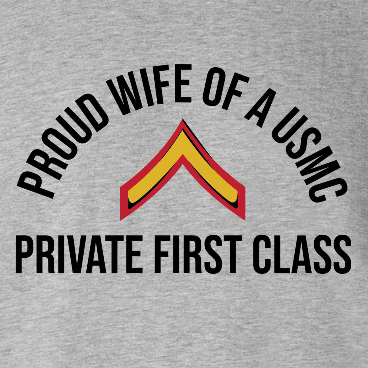 Wife of a Marine T-shirt - Choose Your USMC Rank - SGT GRIT