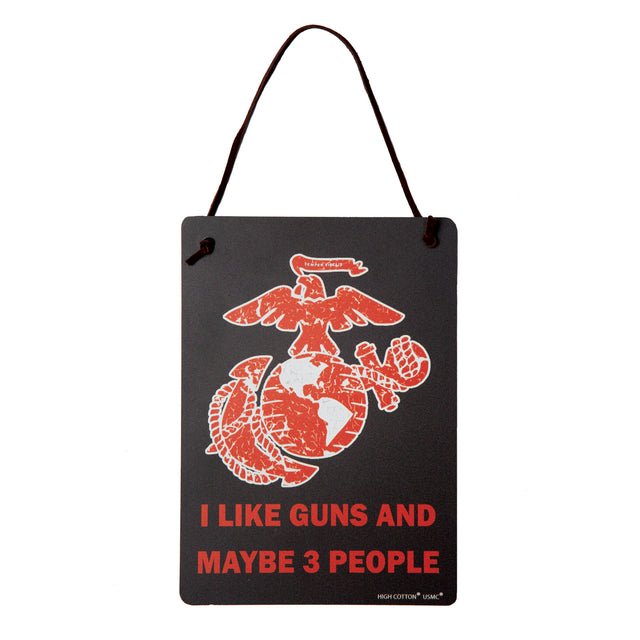 I Like Guns Wall Sign - SGT GRIT