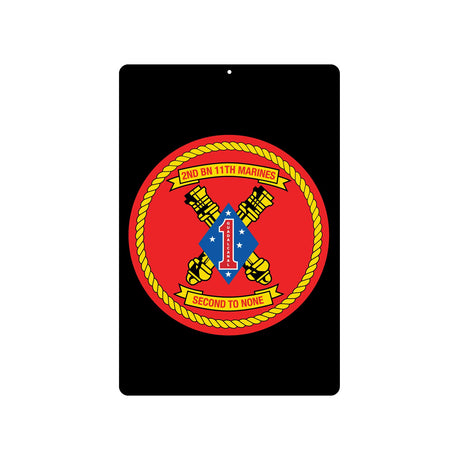 2nd Battalion 11th Marines Metal Sign - SGT GRIT