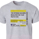 Medicated For Your Protection T-shirt - SGT GRIT