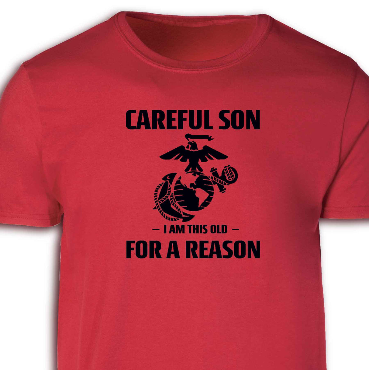 Marine Graphic 'Careful Son' Short-Sleeve T-shirt - SGT GRIT