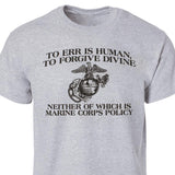 Funny 'To Err is Human' Marine Corps T-shirt - SGT GRIT