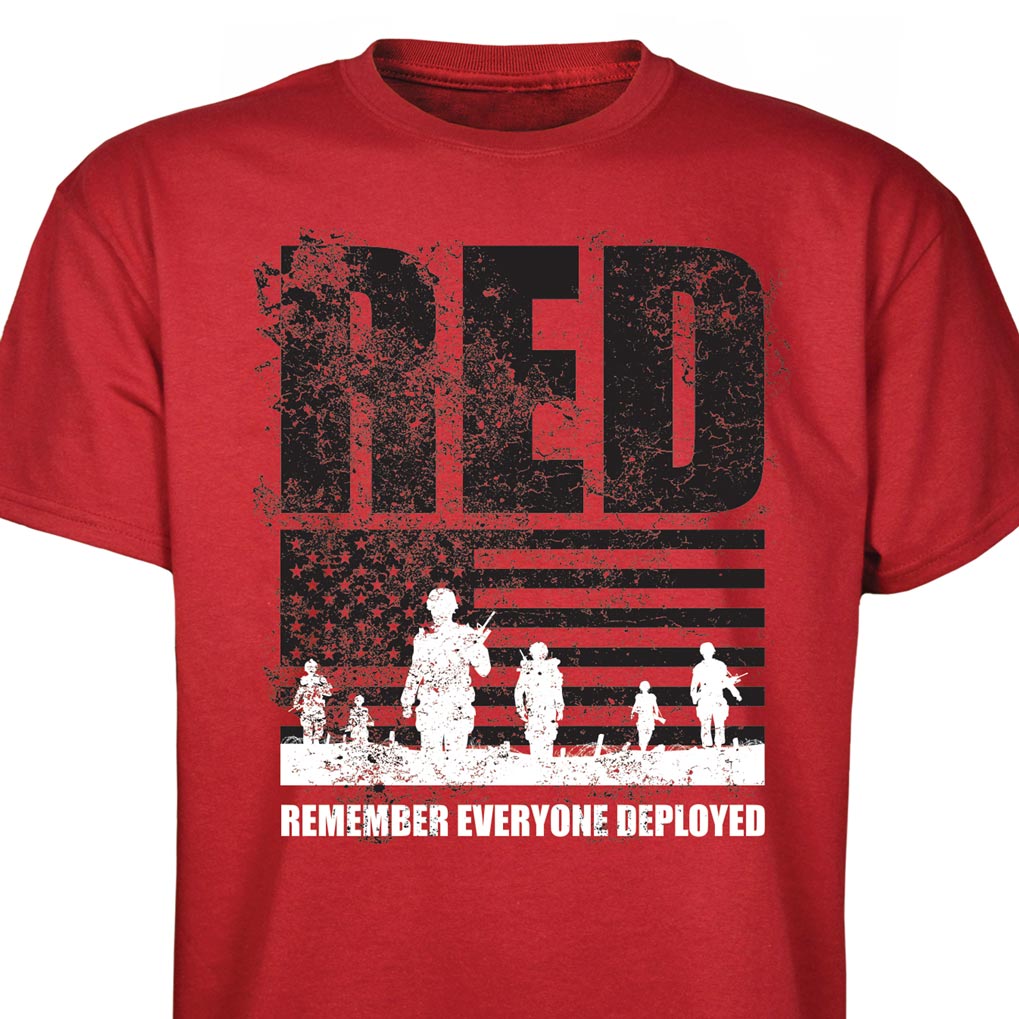 Remember Everyone Deployed T-shirt — SGT GRIT